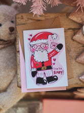 Load image into Gallery viewer, The ‘Santa Baby’ Design