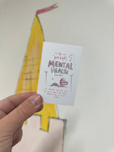Load image into Gallery viewer, Mental Health Reminders