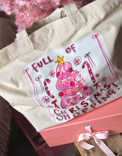 Load image into Gallery viewer, XL ‘FULL OF CHRISTMAS SHOPPING’ Tote Bag