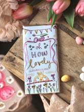 Load image into Gallery viewer, ‘Oh How Lovely’ Spring doodles 100g Chocolate Bar