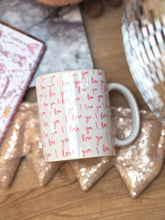 Load image into Gallery viewer, Pre Order ‘I Love You’ Ceramic Mug