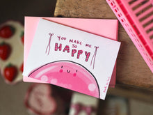 Load image into Gallery viewer, ‘You Make Me Happy Pink Smile’ Design