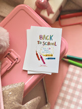 Load image into Gallery viewer, The Back To School Reminders