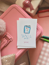 Load image into Gallery viewer, The Back To School Reminders