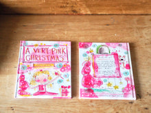 Load image into Gallery viewer, ‘A Very Pink Christmas’ Children’s Book