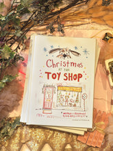 Load image into Gallery viewer, ‘Christmas At The Toy Shop’ Children’s Book