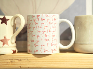 ‘I Love You’ Ceramic Mug