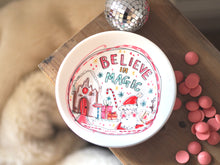 Load image into Gallery viewer, The Luxury ‘Believe In Magic’ Bowl
