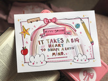 Load image into Gallery viewer, Personalised ‘It Takes A Big Heart To Shape A Little Mind’ Art
