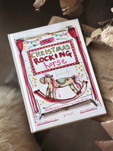Load image into Gallery viewer, ‘The Christmas Rocking Horse’ Children’s Book (2026 Book)

