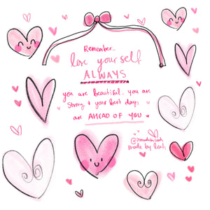 ‘Love Yourself Always’ Hearts Art Print