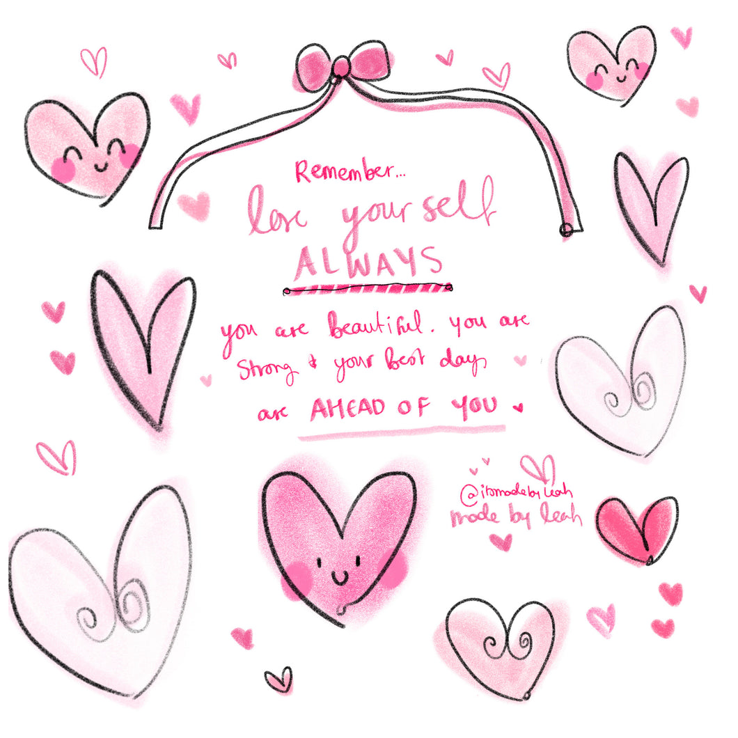 ‘Love Yourself Always’ Hearts Art Print