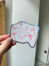 Load image into Gallery viewer, ‘Perfect To Be Wonderful’ Bows Super Cute Sticker

