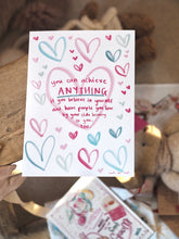 Load image into Gallery viewer, ‘You Can Achieve Anything’ Hearts Design
