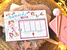 Load image into Gallery viewer, ‘My Mermaid Week’ Weekly Planner Pad
