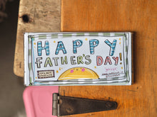 Load image into Gallery viewer, 'Happy Father’s Day' Smile 100g Milk Chocolate Bar
