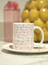 Load image into Gallery viewer, ‘I Love You’ Ceramic Mug
