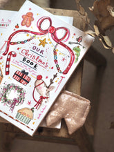 Load image into Gallery viewer, ‘Our Christmas Memories’ Book
