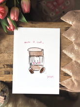 Load image into Gallery viewer, ‘Make It Iced’ Coffee Design
