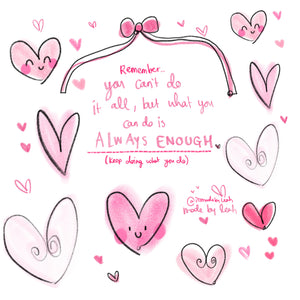 ‘Always Enough’ Hearts Art Print