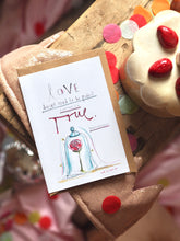 Load image into Gallery viewer, Love Needs To Be True Refreshed Design
