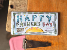 Load image into Gallery viewer, 'Happy Father’s Day' Smile 100g Milk Chocolate Bar
