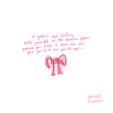 Load image into Gallery viewer, Bow “Not Feeling Yourself” Art Print
