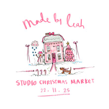 Load image into Gallery viewer, Made By Leah Studio Christmas Market Ticket 22.11.25
