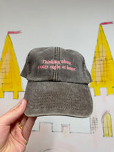 Load image into Gallery viewer, ‘Thinking about a cosy night at home’ Embroidered Cap
