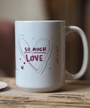Load image into Gallery viewer, The Bunnies ‘So Much Love’ Mug
