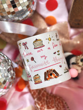 Load image into Gallery viewer, Leah’s Favourite Things Mug
