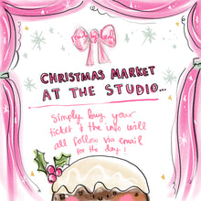 Load image into Gallery viewer, Made By Leah Studio Christmas Market Ticket 22.11.25
