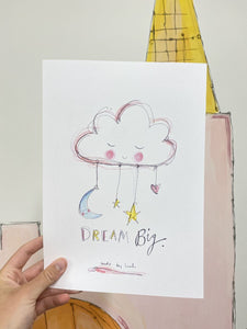 Dream Big Cloud Art Print