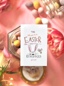 The Easter Reminders