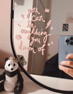 ‘You Can Be Anything You Dream Of’ Mirror Sticker